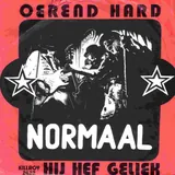 Hoes Normaal - Oerend Hard (Live)