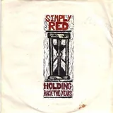 Hoes Simply Red - Holding Back The Years