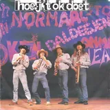 Hoes Normaal - Hoe-J 't Ok Doet