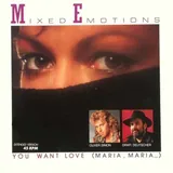 Hoes Mixed Emotions - You Want Love (Maria Maria)