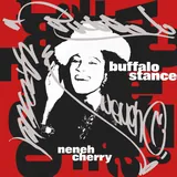 Hoes Neneh Cherry - Buffalo Stance