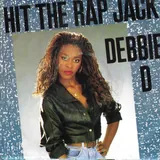 Hoes Debbie D. - Hit The Rap Jack