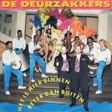 Hoes Deurzakkers - Het Is Hier Binnen Beter Dan Buiten