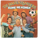 Hoes Havenzangers - Rome We Komen