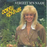 Hoes Corry Konings - Vergeet M'n Naam