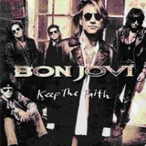 Hoes Bon Jovi - Keep The Faith