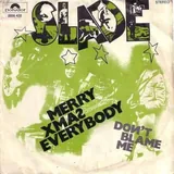 Hoes Slade - Merry X-Mas Everybody