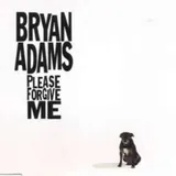 Hoes Bryan Adams - Please Forgive Me