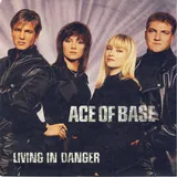Hoes Ace Of Base - Living In Danger