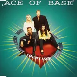Hoes Ace Of Base - Lucky Love
