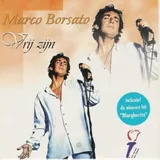 Hoes Marco Borsato - Vrij Zijnmargarita
