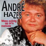 Hoes André Hazes - Wees Zuinig Op M'n Meissie